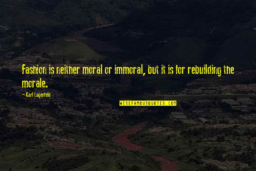 Elegance And Style Quotes By Karl Lagerfeld: Fashion is neither moral or immoral, but it Elegance And Style Quotes By Karl Lagerfeld: Fashion is neither moral or immoral, but it