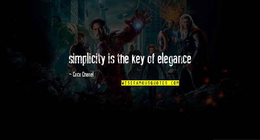 Elegance Coco Chanel Quotes By Coco Chanel: simplicity is the key of elegance Elegance Coco Chanel Quotes By Coco Chanel: simplicity is the key of elegance