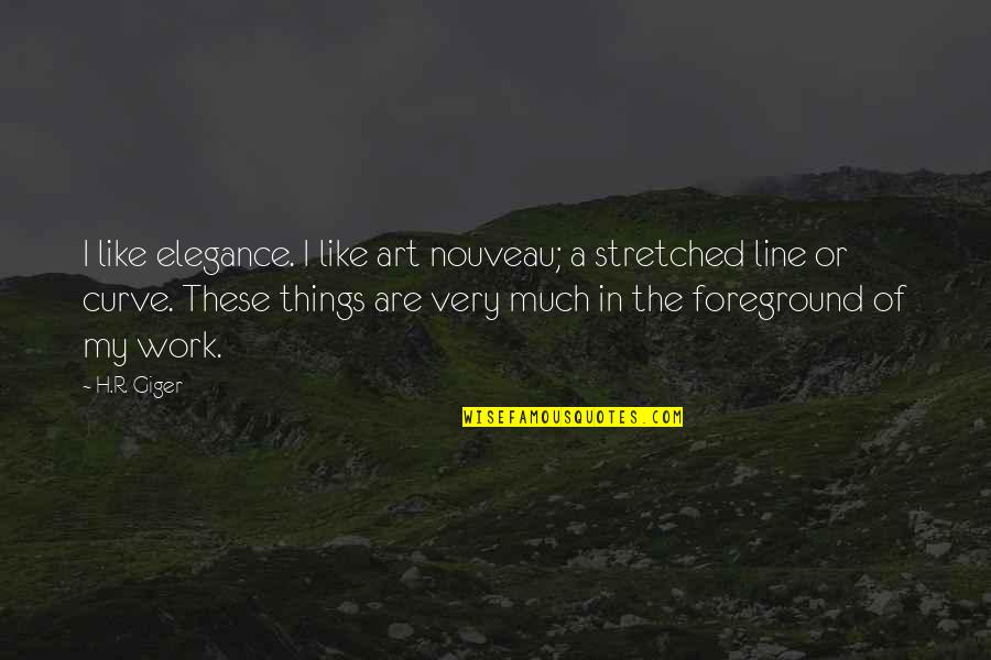 Elegance In Quotes By H.R. Giger: I like elegance. I like art nouveau; a