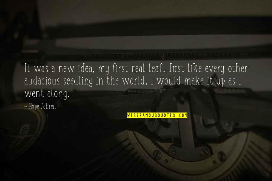 Elegido In English Quotes By Hope Jahren: It was a new idea, my first real Elegido In English Quotes By Hope Jahren: It was a new idea, my first real