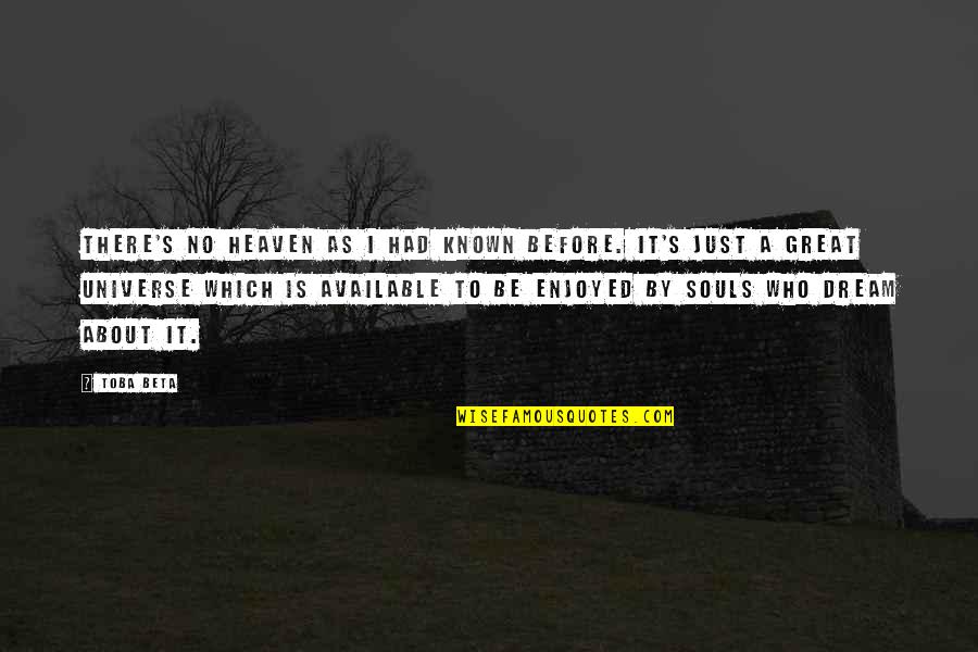 Elementary Blood Is Thicker Quotes By Toba Beta: There's no heaven as I had known before. Elementary Blood Is Thicker Quotes By Toba Beta: There's no heaven as I had known before.