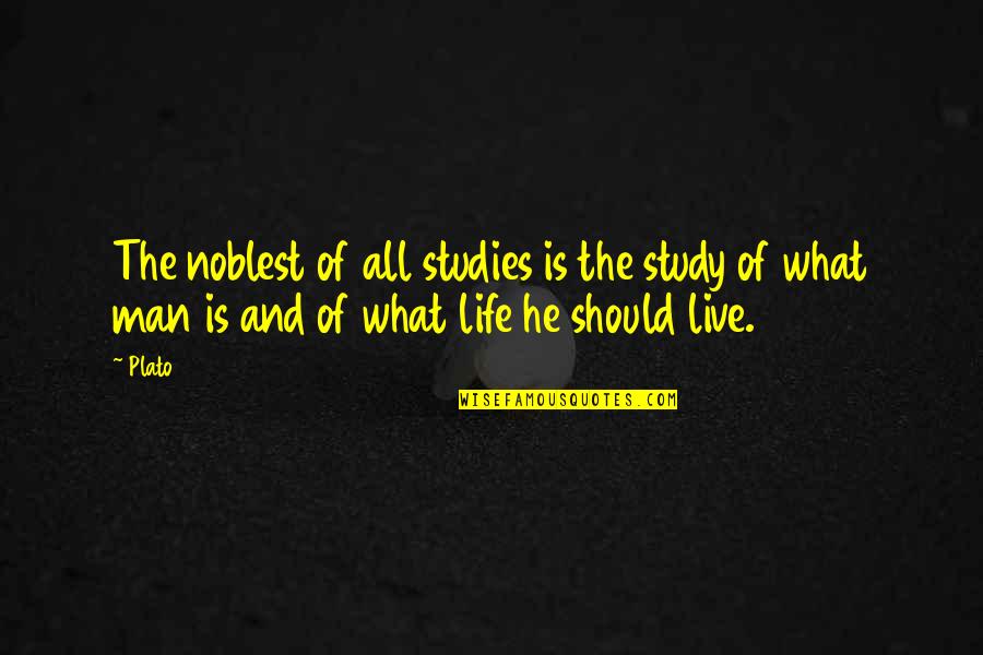 Elementary School Yearbook Quotes By Plato: The noblest of all studies is the study