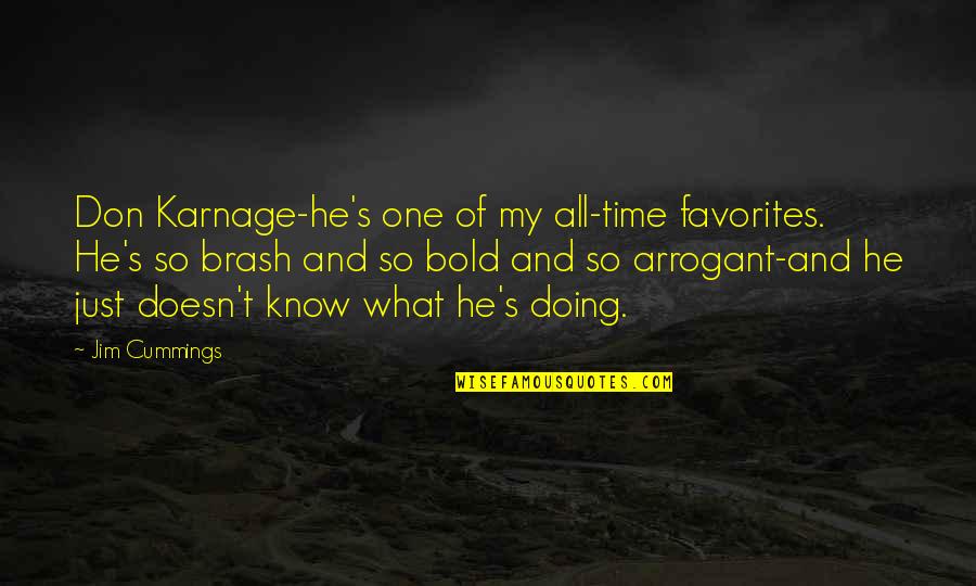 Elementary Season 3 Episode 4 Quotes By Jim Cummings: Don Karnage-he's one of my all-time favorites. He's