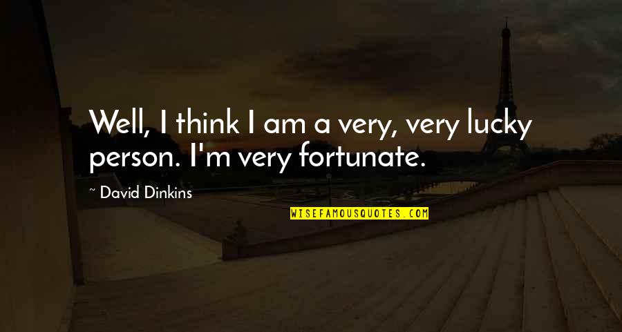 Elevada Densidade Quotes By David Dinkins: Well, I think I am a very, very