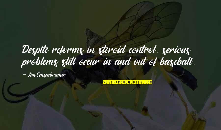 Eliada Yeezy Quotes By Jim Sensenbrenner: Despite reforms in steroid control, serious problems still Eliada Yeezy Quotes By Jim Sensenbrenner: Despite reforms in steroid control, serious problems still