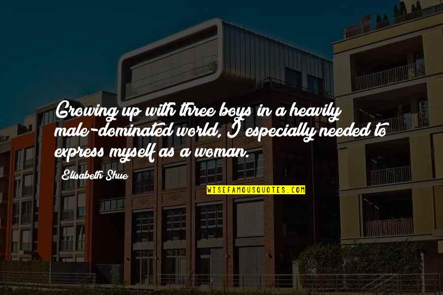 Elimo Vam Srecen Bo Ic Quotes By Elisabeth Shue: Growing up with three boys in a heavily Elimo Vam Srecen Bo Ic Quotes By Elisabeth Shue: Growing up with three boys in a heavily