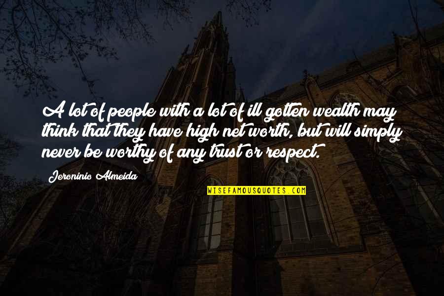 Elisabeth Noelle-neumann Quotes By Jeroninio Almeida: A lot of people with a lot of