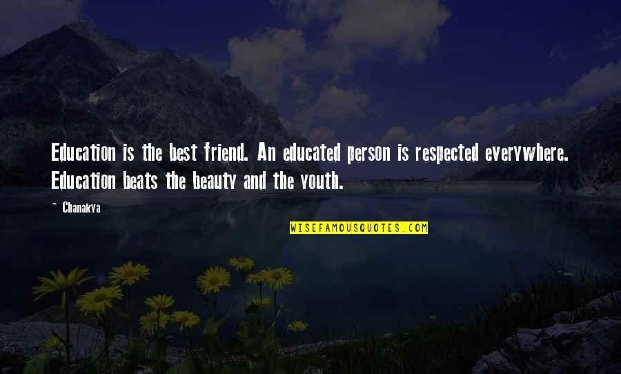 Elocity Quotes By Chanakya: Education is the best friend. An educated person Elocity Quotes By Chanakya: Education is the best friend. An educated person