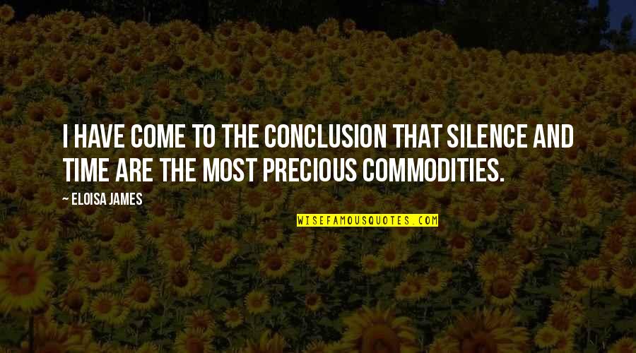 Eloisa James Quotes By Eloisa James: I have come to the conclusion that silence