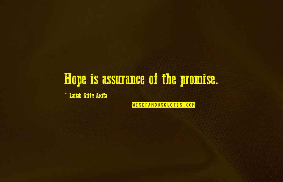 Elon Musk Electric Car Quotes By Lailah Gifty Akita: Hope is assurance of the promise.