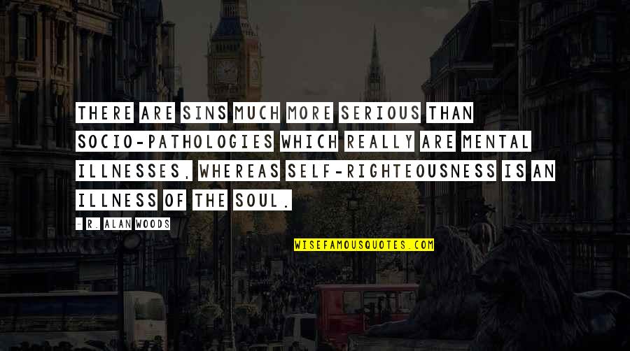 Elongate Crypto Quotes By R. Alan Woods: There are sins much more serious than socio-pathologies Elongate Crypto Quotes By R. Alan Woods: There are sins much more serious than socio-pathologies