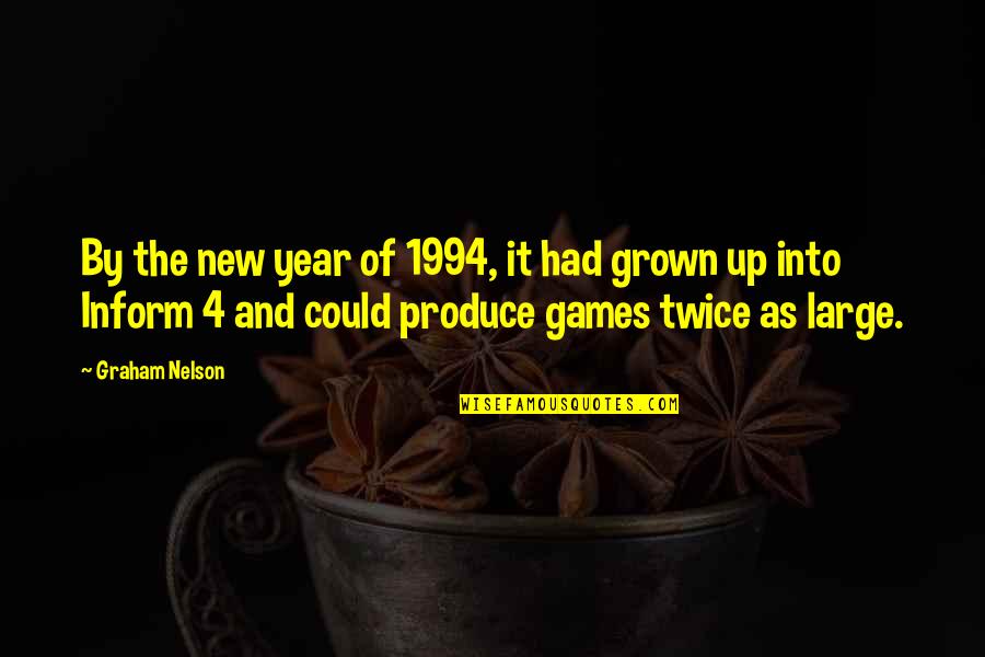 Emakaala Quotes By Graham Nelson: By the new year of 1994, it had Emakaala Quotes By Graham Nelson: By the new year of 1994, it had