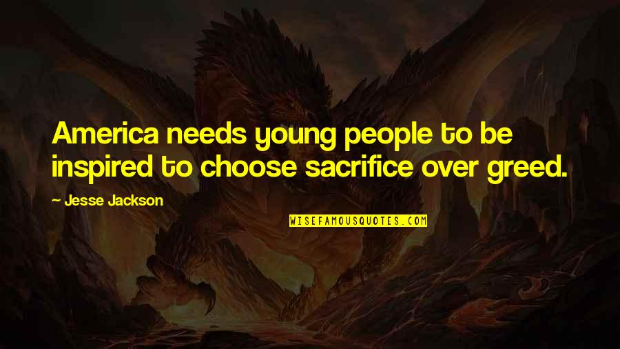Embajadores Quotes By Jesse Jackson: America needs young people to be inspired to