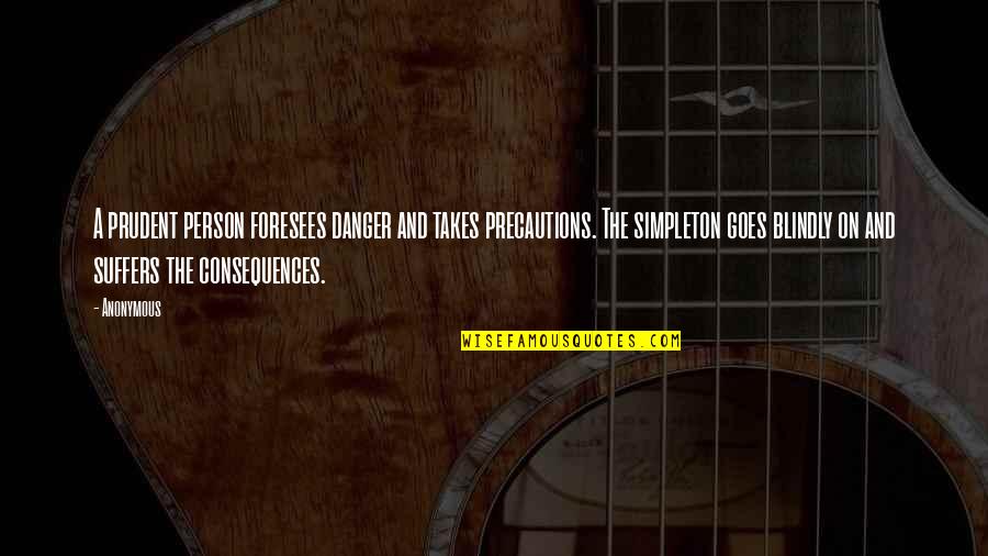 Embarazadas Funny Quotes By Anonymous: A prudent person foresees danger and takes precautions. Embarazadas Funny Quotes By Anonymous: A prudent person foresees danger and takes precautions.