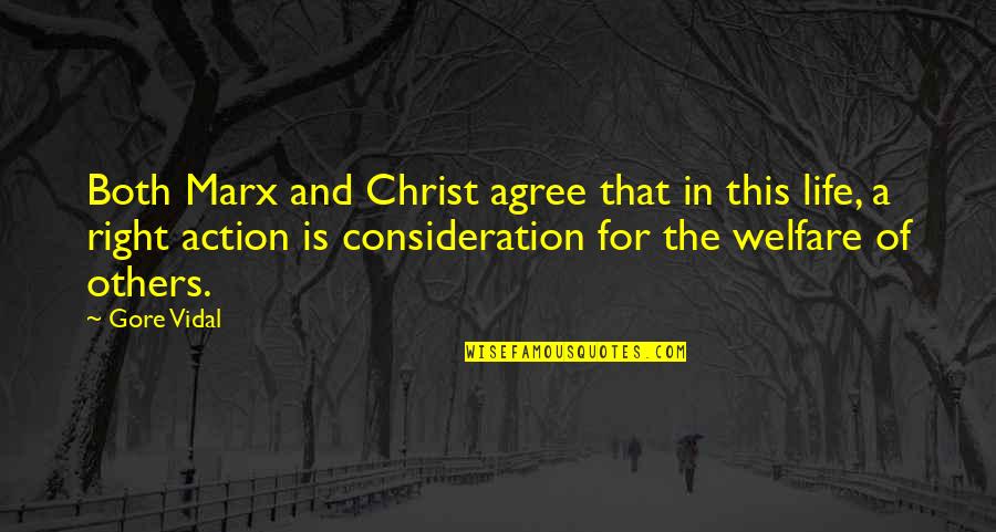 Embracing Our Differences Quotes By Gore Vidal: Both Marx and Christ agree that in this