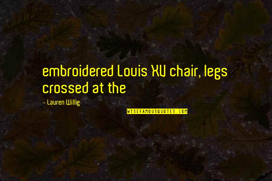 Embroidered Quotes By Lauren Willig: embroidered Louis XV chair, legs crossed at the