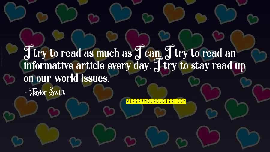 Emil Muzz Quotes By Taylor Swift: I try to read as much as I Emil Muzz Quotes By Taylor Swift: I try to read as much as I