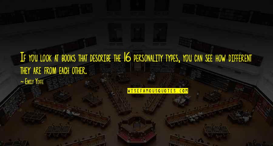 Emily From Quotes By Emily Yoffe: If you look at books that describe the Emily From Quotes By Emily Yoffe: If you look at books that describe the