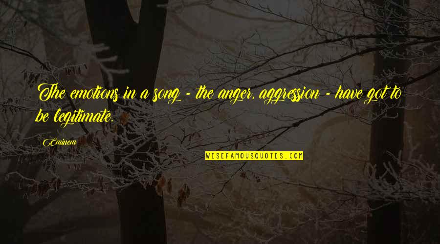 Eminem Best Song Quotes By Eminem: The emotions in a song - the anger,