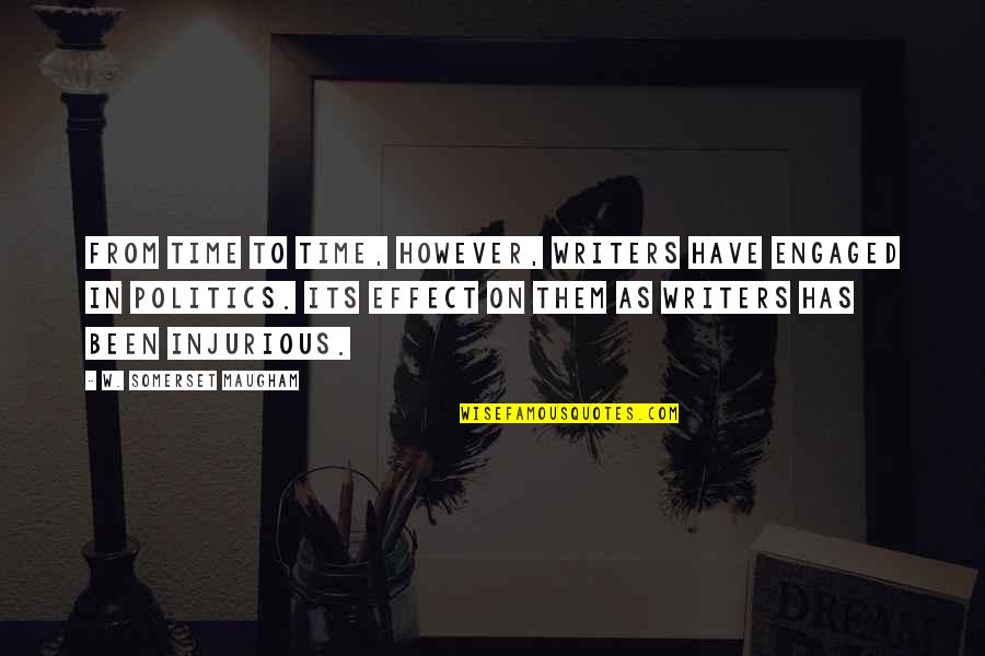 Emmi Pikler Quotes By W. Somerset Maugham: From time to time, however, writers have engaged Emmi Pikler Quotes By W. Somerset Maugham: From time to time, however, writers have engaged