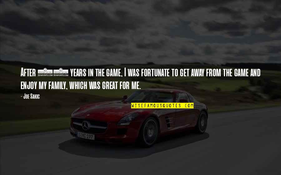 Emocion Quotes By Joe Sakic: After 20 years in the game, I was Emocion Quotes By Joe Sakic: After 20 years in the game, I was