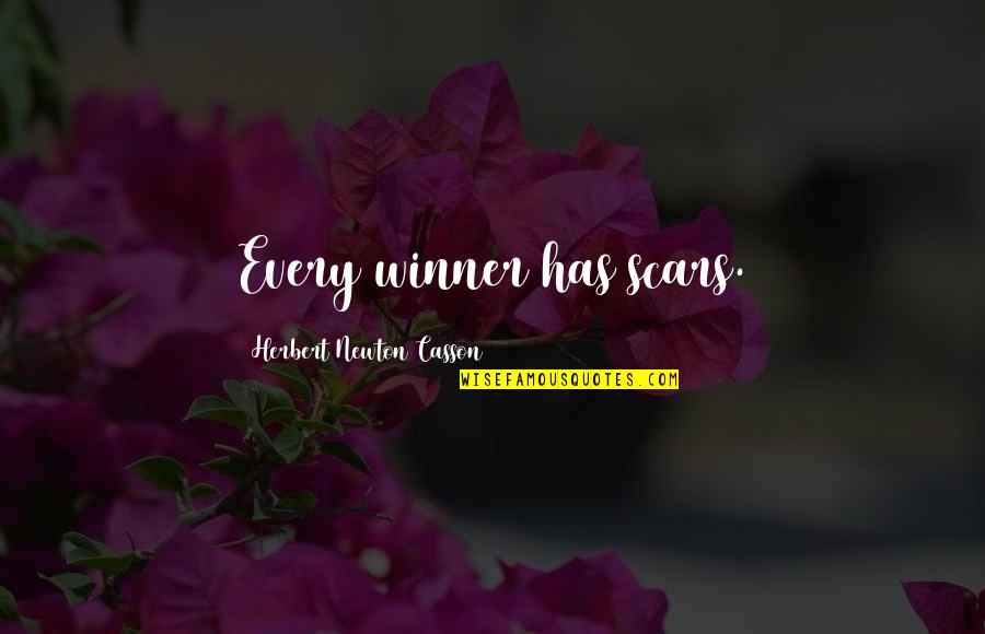 Emocionada Ingles Quotes By Herbert Newton Casson: Every winner has scars.