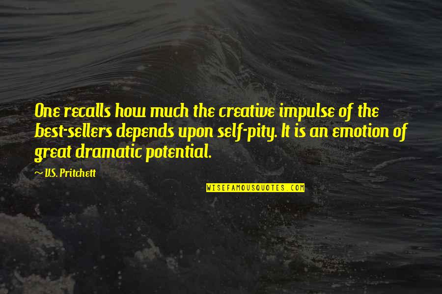Emotion One Quotes By V.S. Pritchett: One recalls how much the creative impulse of