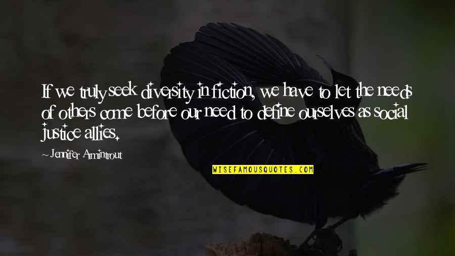 Emotional Abuse Marriage Quotes By Jennifer Armintrout: If we truly seek diversity in fiction, we