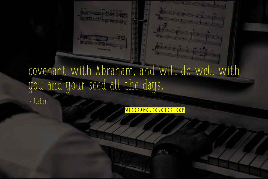 Emotional Pictures Of Girls With Quotes By Jasher: covenant with Abraham, and will do well with