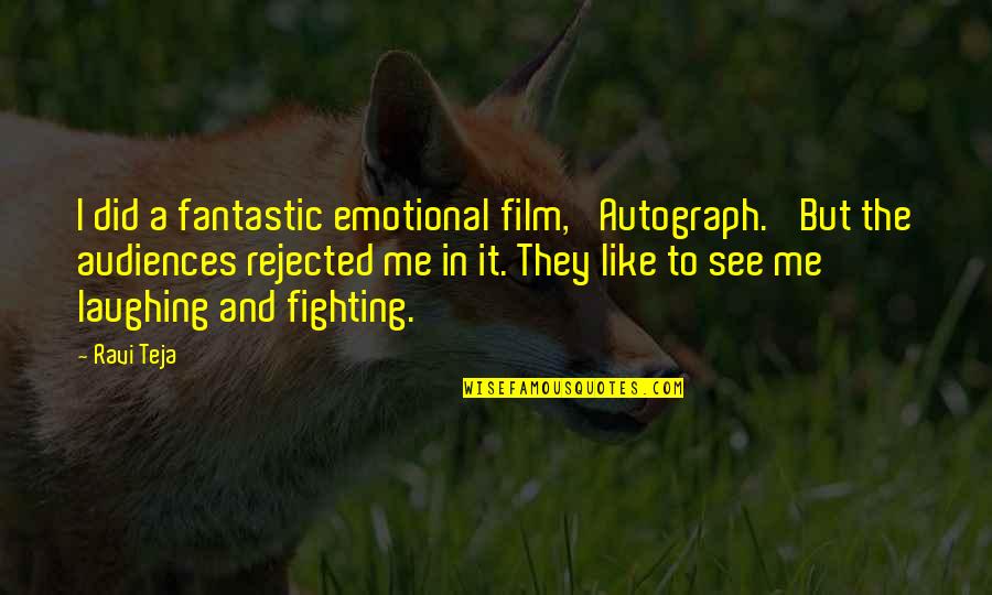 Emotional See Off Quotes By Ravi Teja: I did a fantastic emotional film, 'Autograph.' But