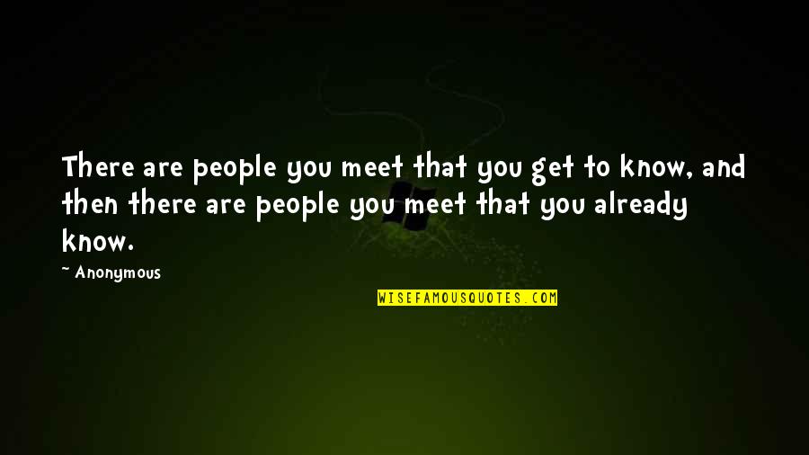 Emperador Tagalog Quotes By Anonymous: There are people you meet that you get