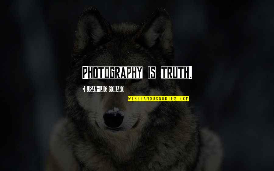 Emperor Claudius Quotes By Jean-Luc Godard: Photography is truth. Emperor Claudius Quotes By Jean-Luc Godard: Photography is truth.