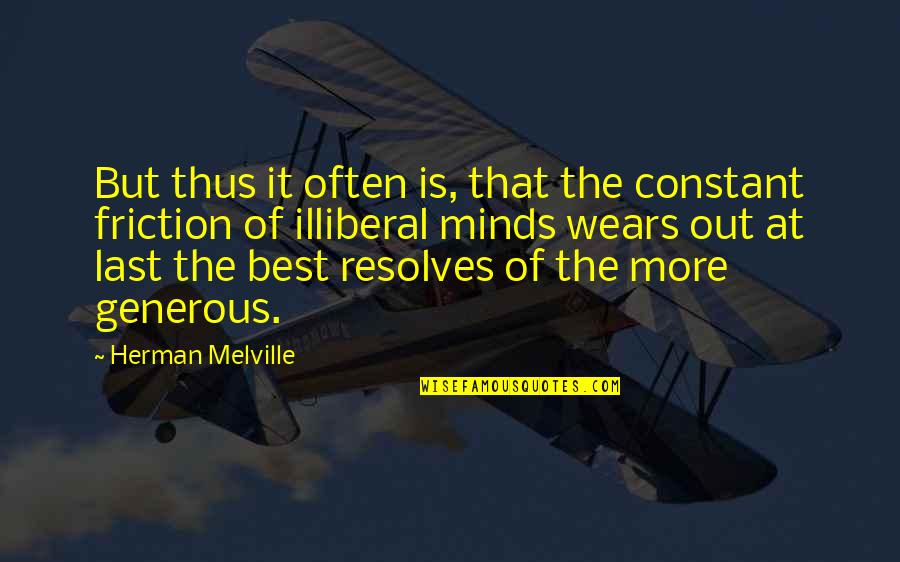 Emphasises Crossword Quotes By Herman Melville: But thus it often is, that the constant Emphasises Crossword Quotes By Herman Melville: But thus it often is, that the constant