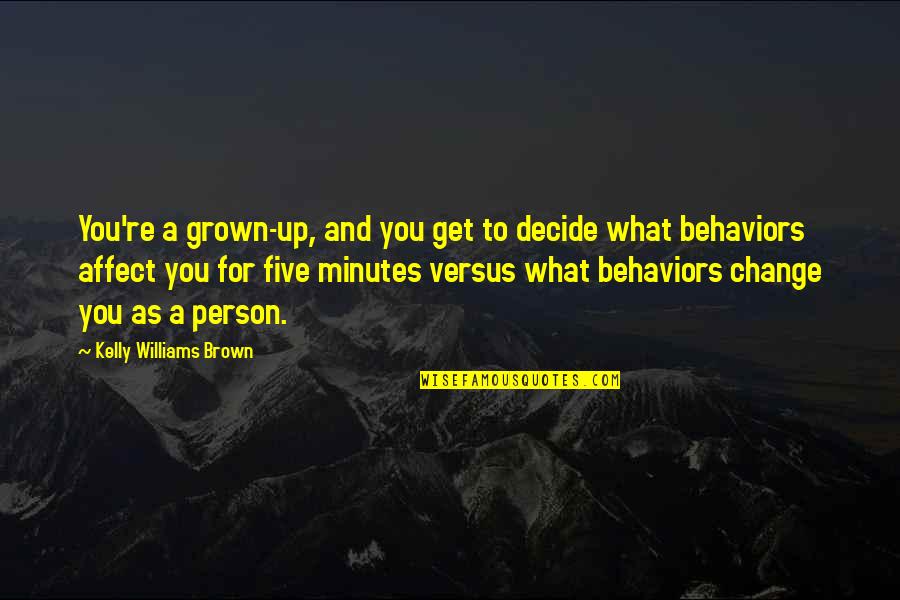 Empire Show Cookie Quotes By Kelly Williams Brown: You're a grown-up, and you get to decide