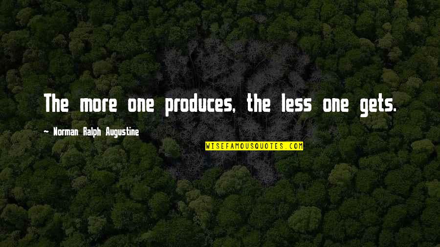 Empresas De Prestacao De Servico E Construcao Civil Quotes By Norman Ralph Augustine: The more one produces, the less one gets. Empresas De Prestacao De Servico E Construcao Civil Quotes By Norman Ralph Augustine: The more one produces, the less one gets.