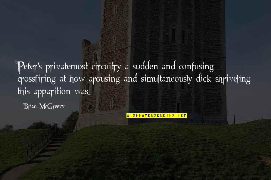 Empress Josephine Quotes By Brian McGreevy: Peter's privatemost circuitry a sudden and confusing crossfiring Empress Josephine Quotes By Brian McGreevy: Peter's privatemost circuitry a sudden and confusing crossfiring