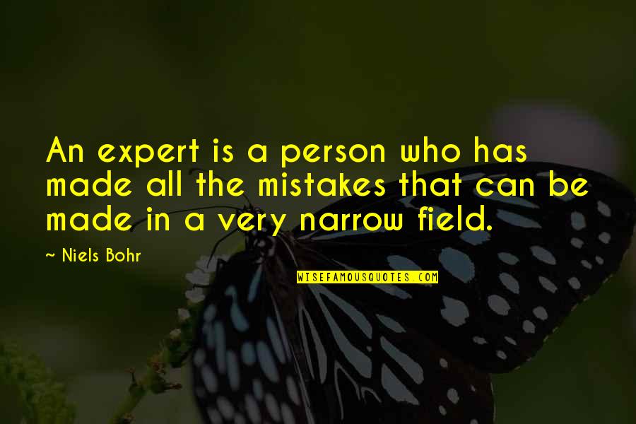 Enamorados Animados Quotes By Niels Bohr: An expert is a person who has made
