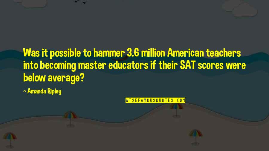Encabezado En Quotes By Amanda Ripley: Was it possible to hammer 3.6 million American Encabezado En Quotes By Amanda Ripley: Was it possible to hammer 3.6 million American