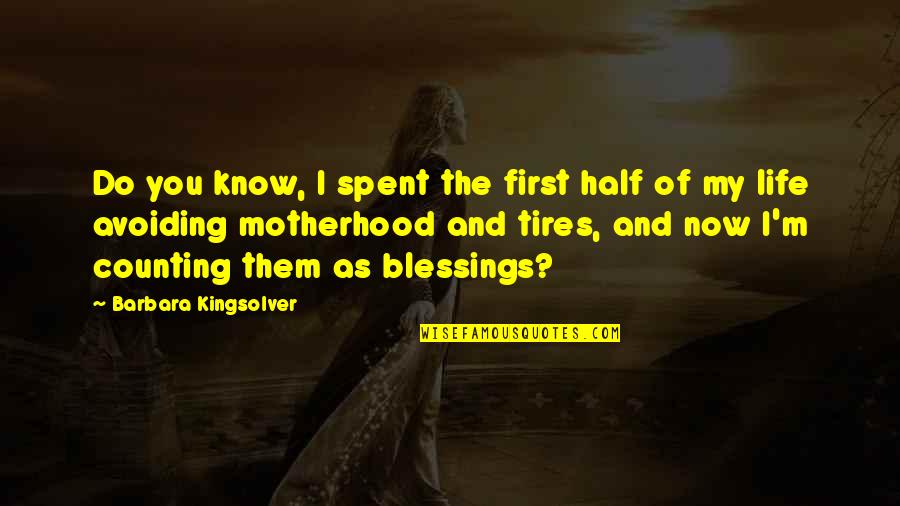 Encinia Hispanic Quotes By Barbara Kingsolver: Do you know, I spent the first half Encinia Hispanic Quotes By Barbara Kingsolver: Do you know, I spent the first half