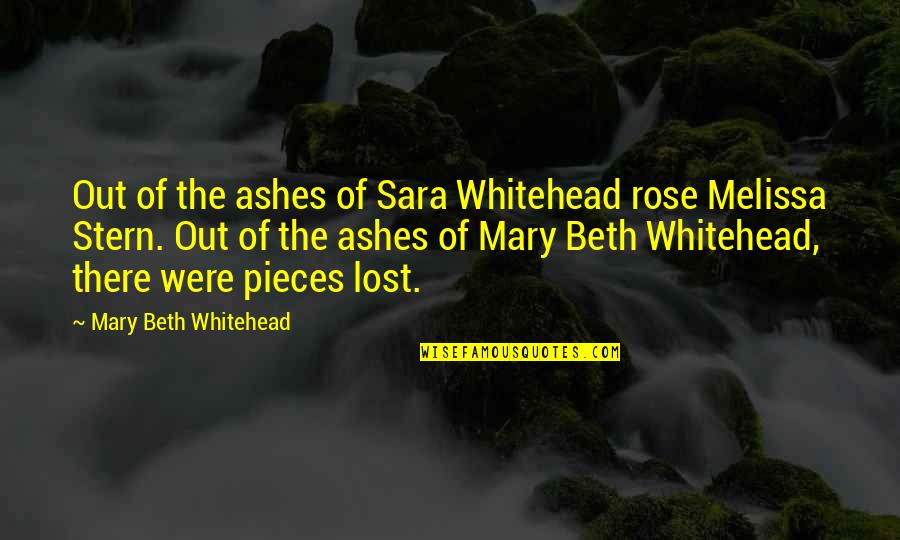 Encoded Password Quotes By Mary Beth Whitehead: Out of the ashes of Sara Whitehead rose