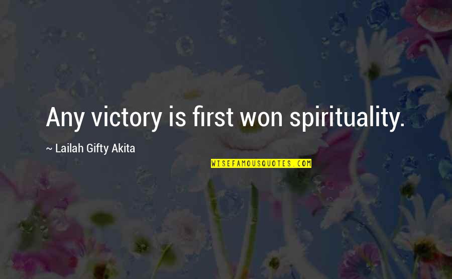 Encontraron Ambar Quotes By Lailah Gifty Akita: Any victory is first won spirituality.