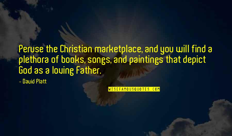 Encouraging Christian Quotes By David Platt: Peruse the Christian marketplace, and you will find Encouraging Christian Quotes By David Platt: Peruse the Christian marketplace, and you will find