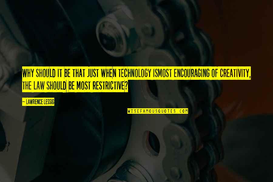 Encouraging Cow Quotes By Lawrence Lessig: Why should it be that just when technology Encouraging Cow Quotes By Lawrence Lessig: Why should it be that just when technology