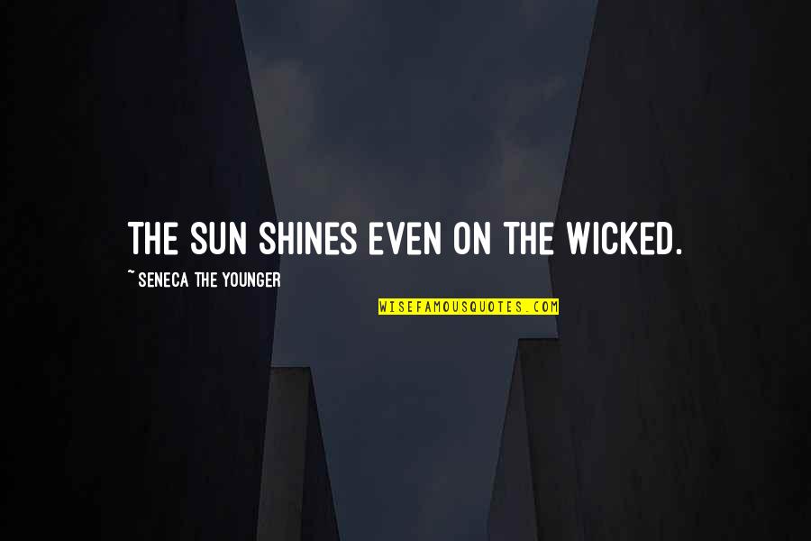End Of Summer Inspirational Quotes By Seneca The Younger: The sun shines even on the wicked.