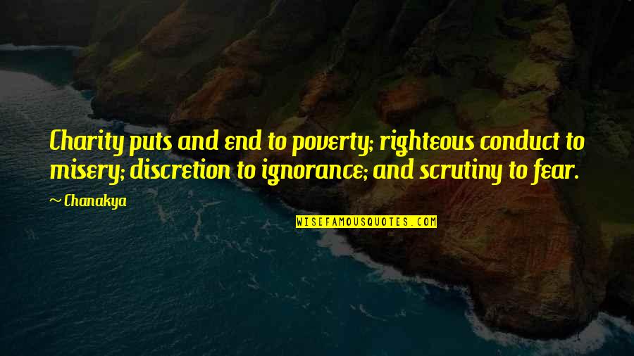 End Poverty Quotes By Chanakya: Charity puts and end to poverty; righteous conduct