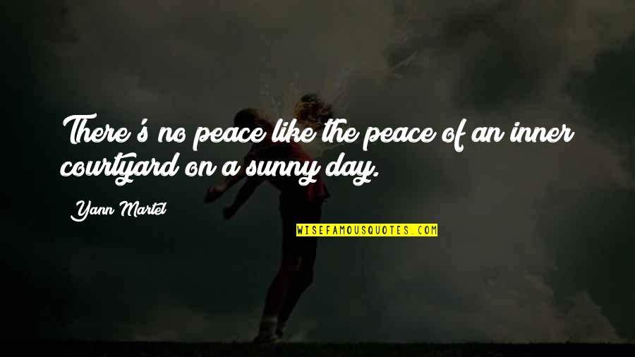 Endaya Cove Quotes By Yann Martel: There's no peace like the peace of an
