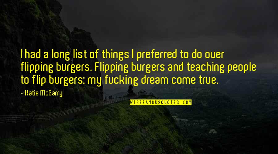 Endeavouring Define Quotes By Katie McGarry: I had a long list of things I Endeavouring Define Quotes By Katie McGarry: I had a long list of things I