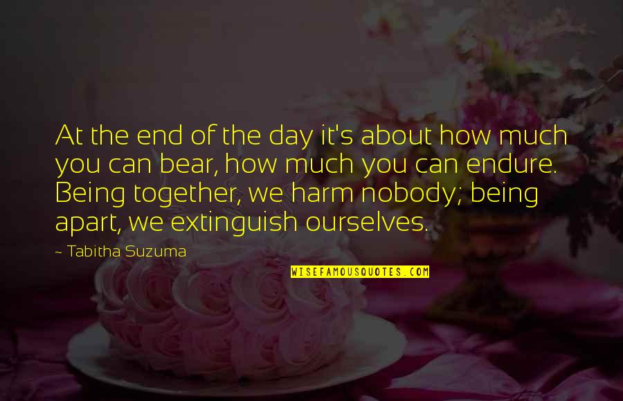 Endurance In Love Quotes By Tabitha Suzuma: At the end of the day it's about