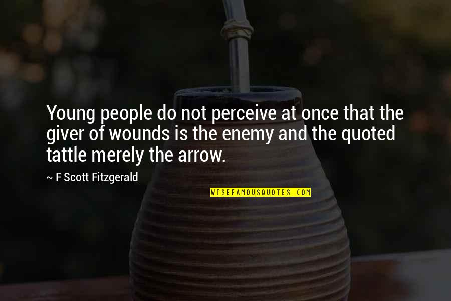 Enemy The People Quotes By F Scott Fitzgerald: Young people do not perceive at once that