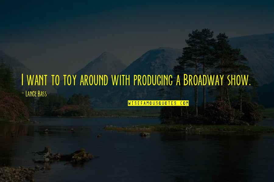 Energy And Enthusiasm Quotes By Lance Bass: I want to toy around with producing a